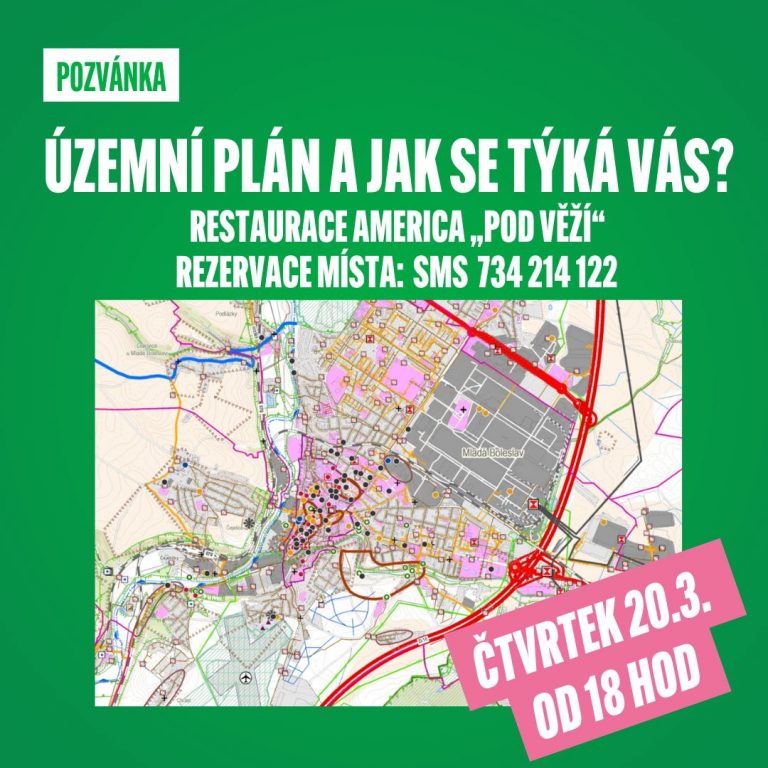 Pozvánka: ÚZEMNÍ PLÁN A JAK SE TÝKÁ VÁS? Čtvrtek 20.3. od 18 hod v restauraci America – Pod Věží, Mladá Boleslav